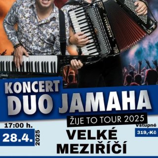 DUO JAMAHA  -  ŽIJE TO TOUR 2025 !