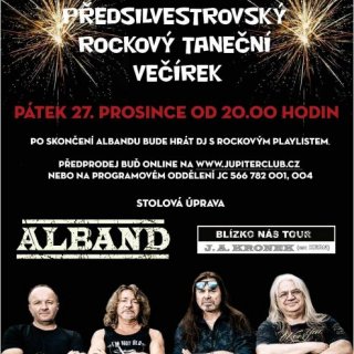 ALBAND - BLÍZKO NÁS TOUR 2024 - předsilvestrovský rocko...